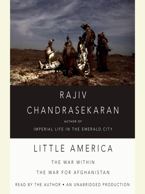 Title details for Little America by Rajiv Chandrasekaran - Wait list